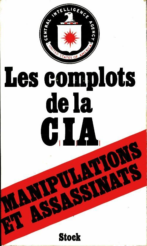 Les complots de la C I A - Lucien Kovalson - Livre