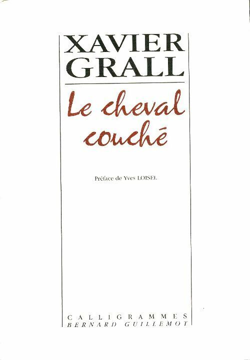 Livrenpoche : Le cheval couché - Xavier Grall - Livre