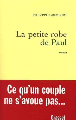 Livrenpoche : La petite robe de Paul - Paul Grimbert - Livre