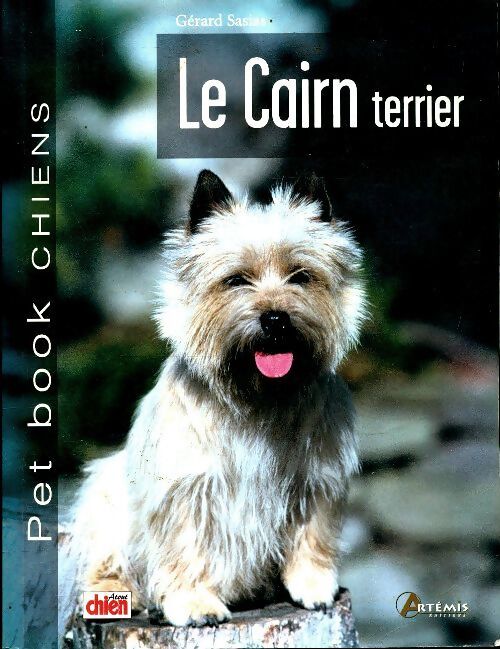Le cairn terrier - Gérard Sasias - Livre