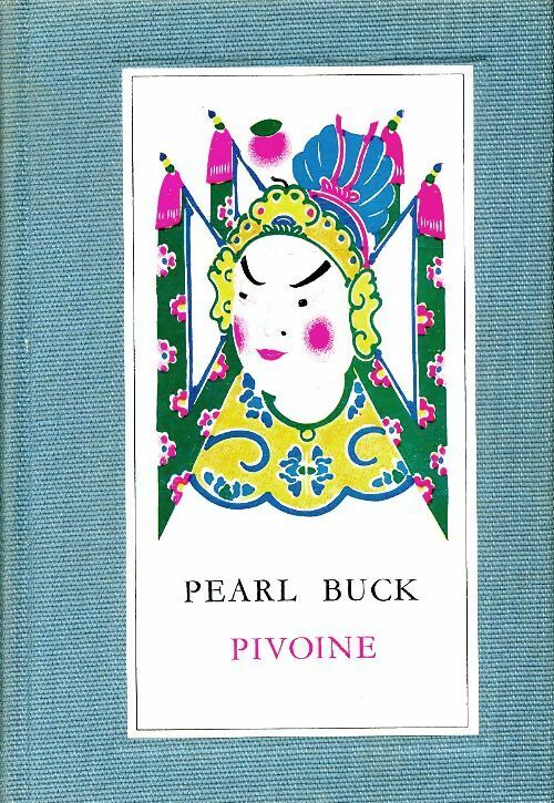 Pivoine - Pearl Buck -  Club des Editeurs GF - Livre