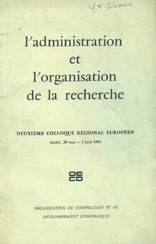 Livrenpoche : L'administration et l'organisation de la recherche - Collectif - Livre
