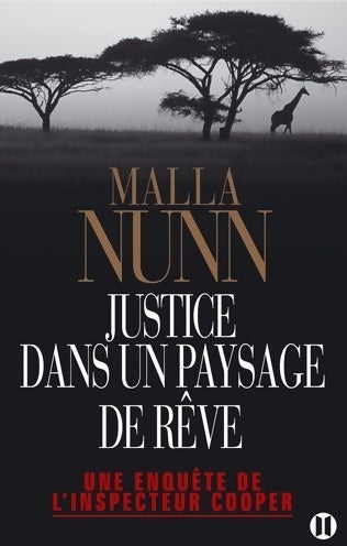 Livrenpoche : Justice dans un paysage de rêve - Malla Nunn - Livre