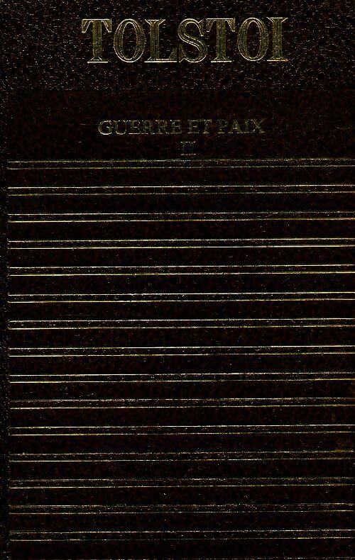 Livrenpoche : Guerre et paix Tome II - Comte Léon L. Tolstoï - Livre
