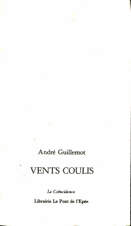 Livrenpoche : Vents coulis - André Guillemot - Livre