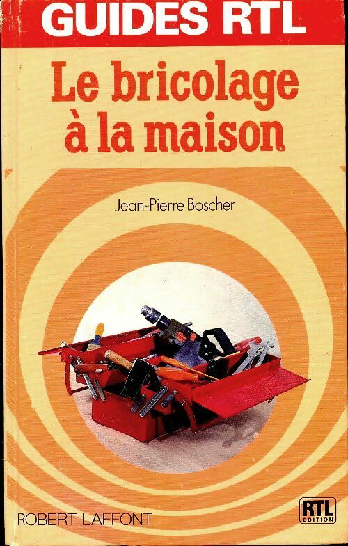 Livrenpoche : Le bricolage à la maison - Jean-Pierre Boscher - Livre