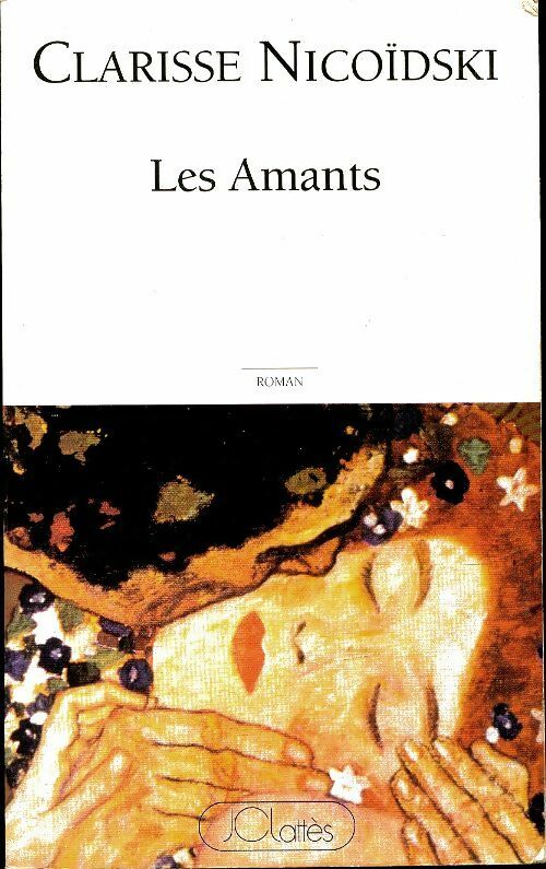 Livrenpoche : Les amants - Clarisse Nicoïdski - Livre