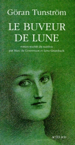 Livrenpoche : Le buveur de lune - Göran Tunström - Livre