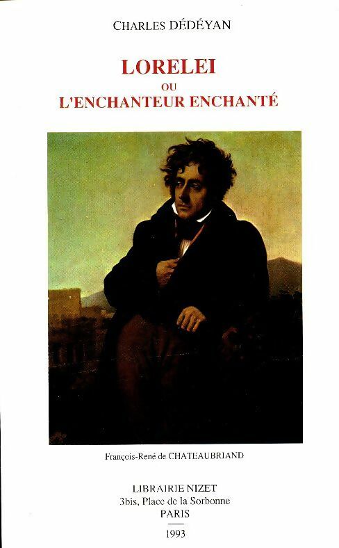 Livrenpoche : Lorelei ou l'enchanteur enchanté - Charles Dédéyan - Livre