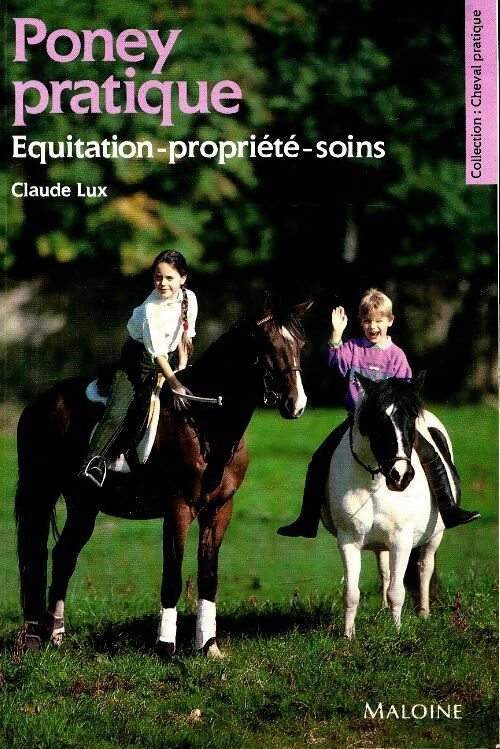 Livrenpoche : Poney pratique - Claude Lux - Livre