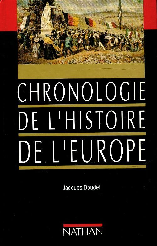 Livrenpoche : Chronologie de l'histoire de l'Europe - Jacques Boudet - Livre
