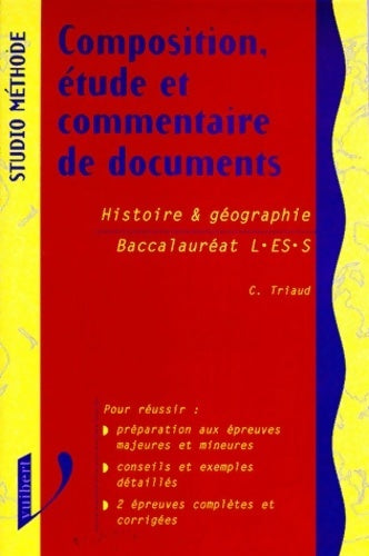Livrenpoche : Histoire & géographie baccalauréat L, ES, S - Caroline Triaud - Livre