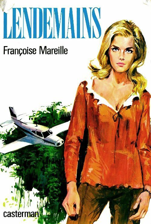 Livrenpoche : Lendemains - Françoise Mareille - Livre