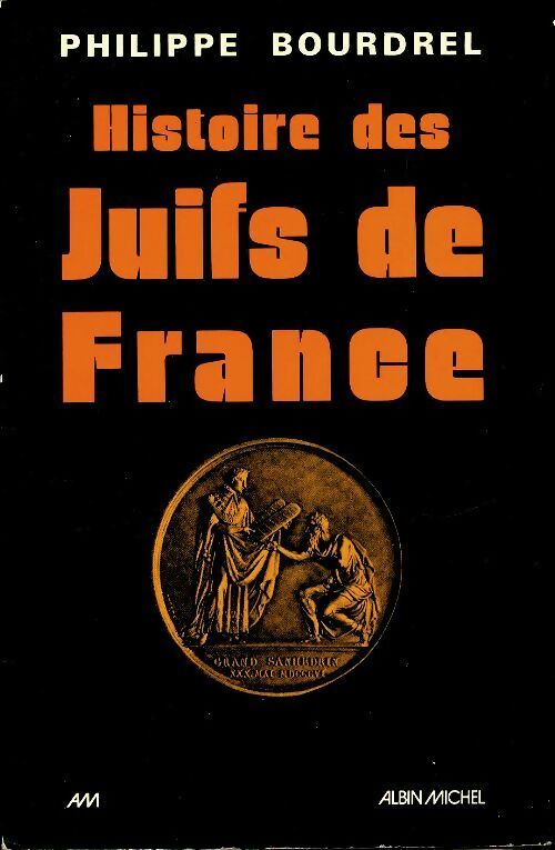 Livrenpoche : Histoire des juifs de France - Philippe Bourdrel - Livre