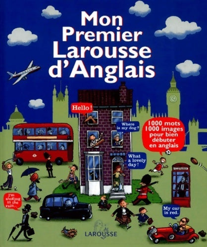 Livrenpoche : Mon premier Larousse d'anglais - Collectif - Livre
