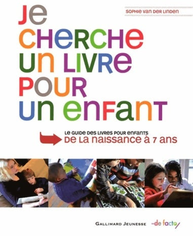 Livrenpoche : Je cherche un livre pour un enfant - Sophie Van Der Linden - Livre