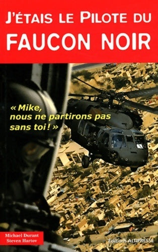 Livrenpoche : J'étais le pilote du faucon noir - Michael Durant - Livre