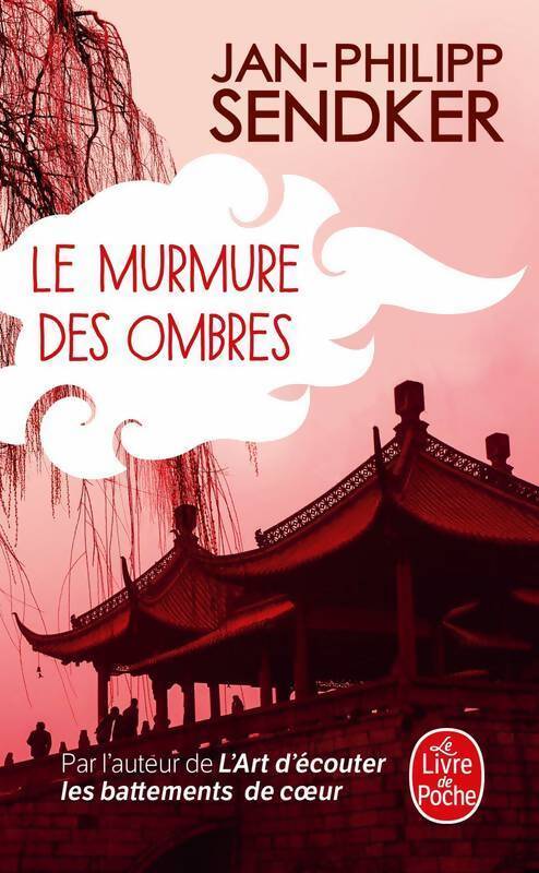 Livrenpoche : Le murmure des ombres - Jan-Philipp Sendker - Livre
