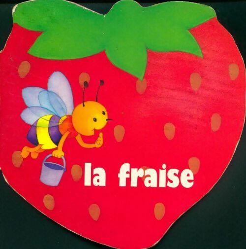Livrenpoche : La fraise - Marie-France Floury - Livre