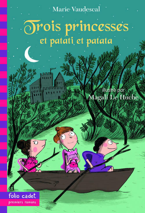 Livrenpoche : Trois princesses et patati et patata... - Marie Vaudescal - Livre