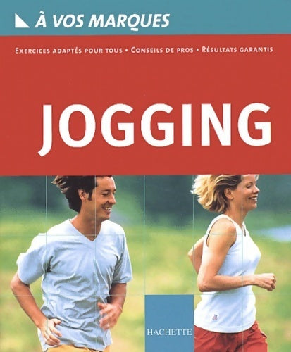 A vos marques : Jogging - Gilles Grindler -  Hachette GF - Livre