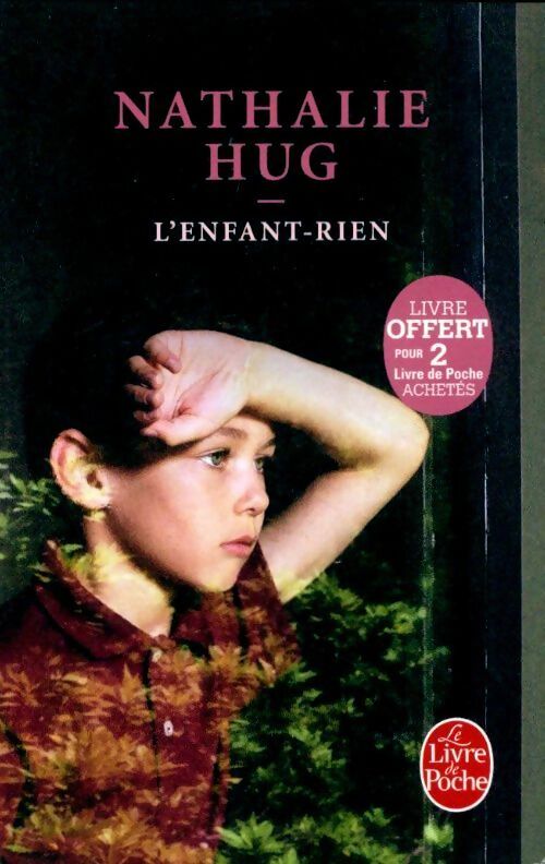 Livrenpoche : L'enfant-rien - Nathalie Hug - Livre