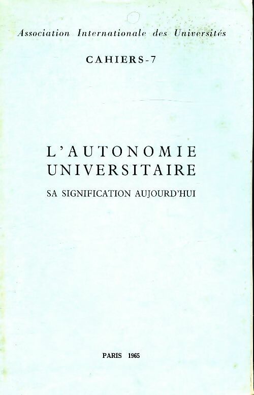 Livrenpoche : L'autonomie universitaire - Collectif - Livre