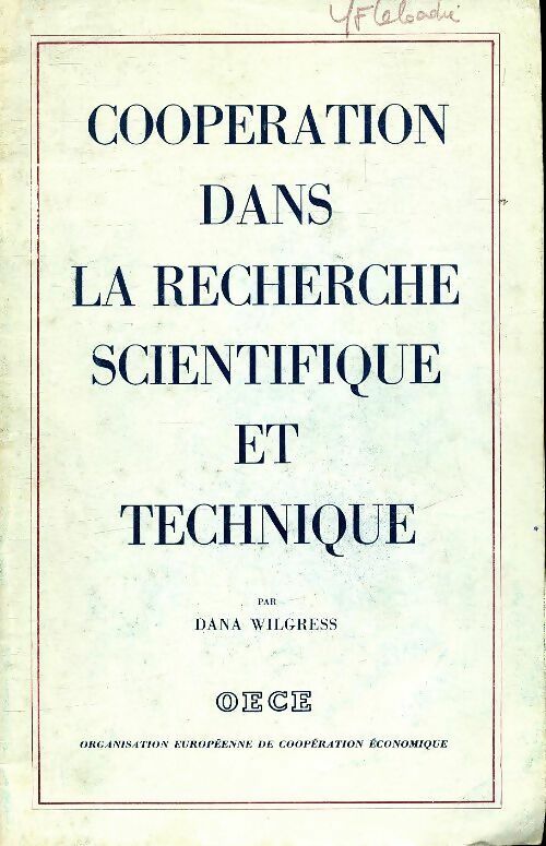 Livrenpoche : Coopération dans le recherche scientifique et technique - Dana Wilgress - Livre