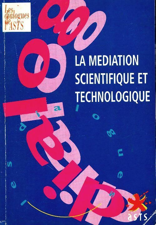Livrenpoche : La médiation scientifique et technologique - Collectif - Livre