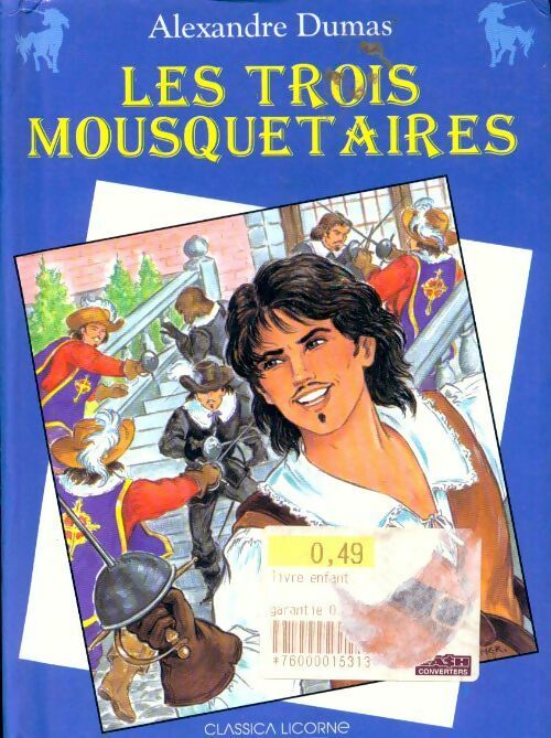 Les trois mousquetaires - Alexandre Dumas -  Livres Classiques - Livre