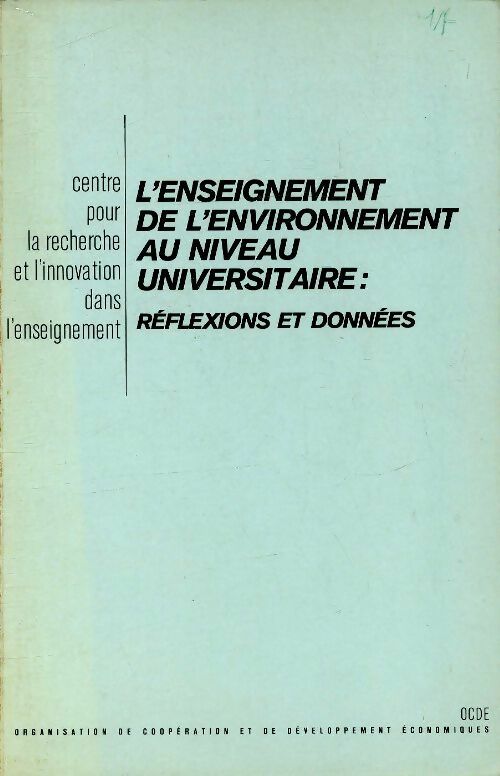 Livrenpoche : L'enseignement de l'environnement au niveau universitaire : Réflexions et données - Collectif - Livre