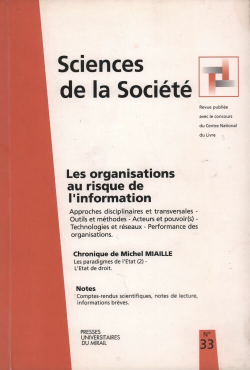 Livrenpoche : Sciences de la société n°33 : Les organisations au risque de l'information - Collectif - Livre