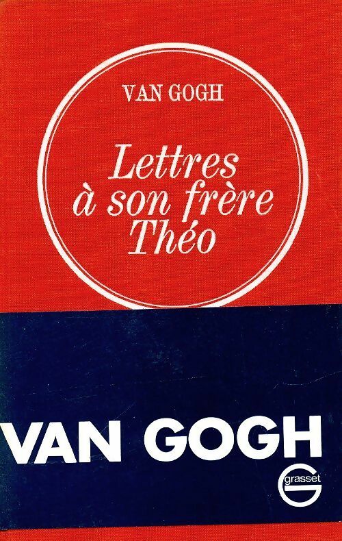 Livrenpoche : Lettres à son frère Théo - Vincent Van Gogh - Livre