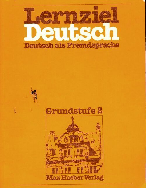 Livrenpoche : Lernziel deutsch - level 2 : Lehrbuch 2 - Wolfgang Hieber - Livre