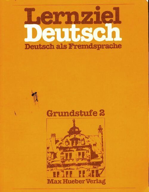 Lernziel deutsch - level 2 : Lehrbuch 2 - Wolfgang Hieber -  Hueber GF - Livre