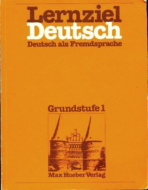 Livrenpoche : Lernziel deutsch - level 1 : Lehrbuch 1 - Wolfgang Hieber - Livre