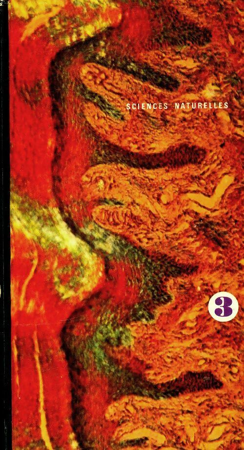 Sciences naturelles 3e - M. Orieux -  Hachette GF - Livre
