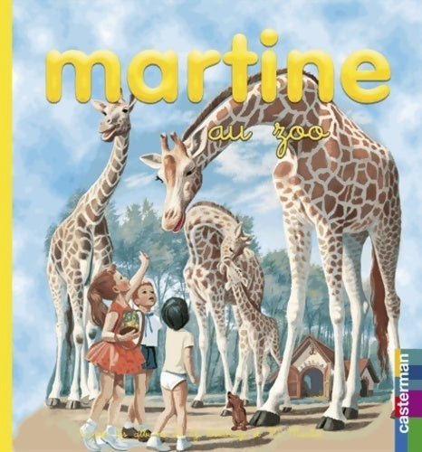 Livrenpoche : Martine au zoo - Gilbert Delahaye - Livre