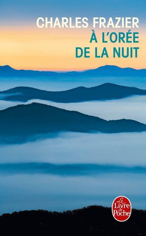 A l'orée de la nuit - Charles Frazier - Livre