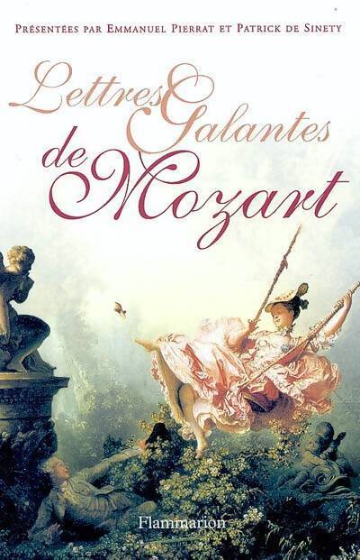 Lettres galantes de Mozart - Wolfgang Amadeus Mozart - Livre