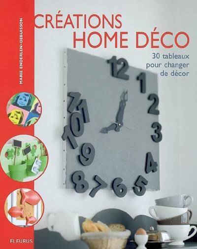 Livrenpoche : Créations home déco - Marie Debuisson - Livre