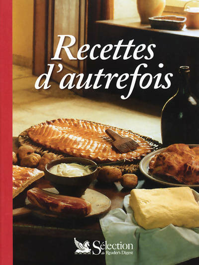 Recettes d'autrefois - Collectif - Livre