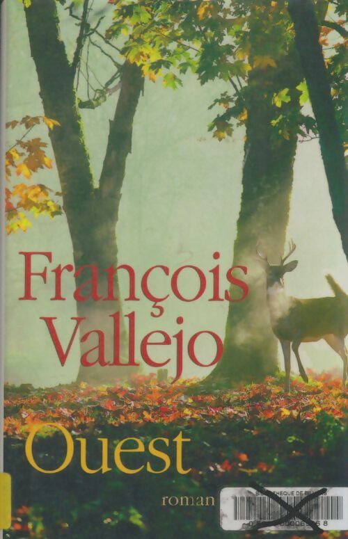 Livrenpoche : Ouest - François Vallejo - Livre