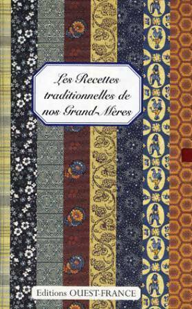 Livrenpoche : Les recettes traditionnelles de nos grands mères - Collectif - Livre