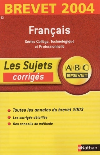 Livrenpoche : Français 3e sujets corrigés 2004 - Collectif - Livre