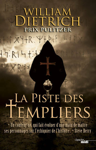 Livrenpoche : La piste des templiers - William Dietrich - Livre