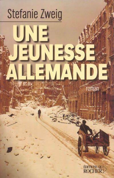 Livrenpoche : Une jeunesse allemande - Stefanie Zweig - Livre