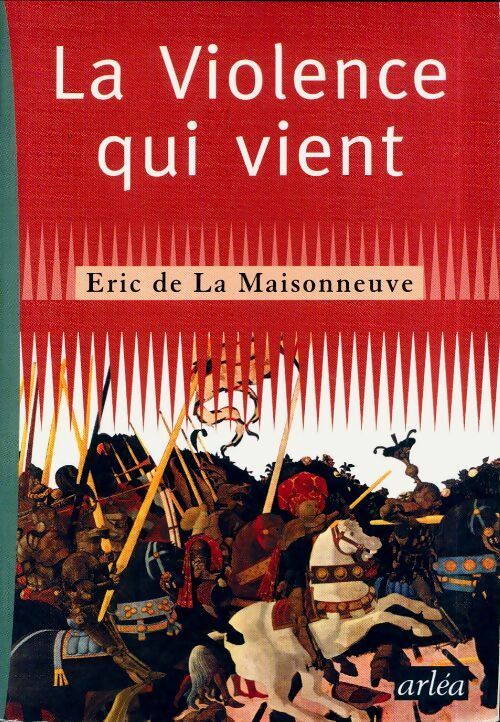 Livrenpoche : La violence qui vient - Eric De La Maisonneuve - Livre