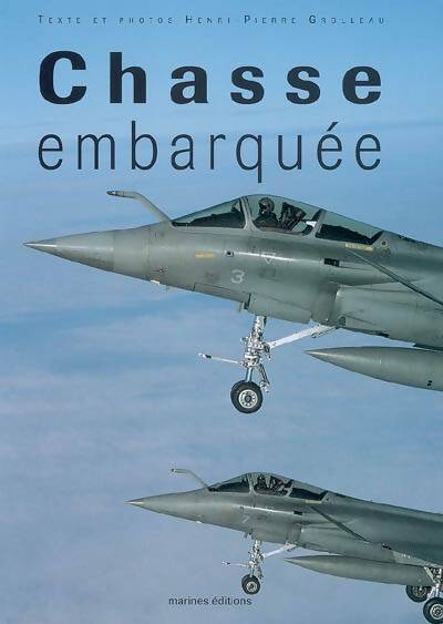 Livrenpoche : Chasse embarquée - Henri-Pierre Grolleau - Livre