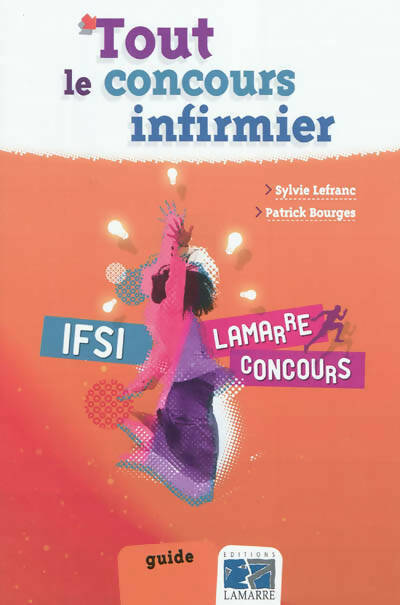 Livrenpoche : Tout le concours infirmier - Sylvie Lefranc - Livre